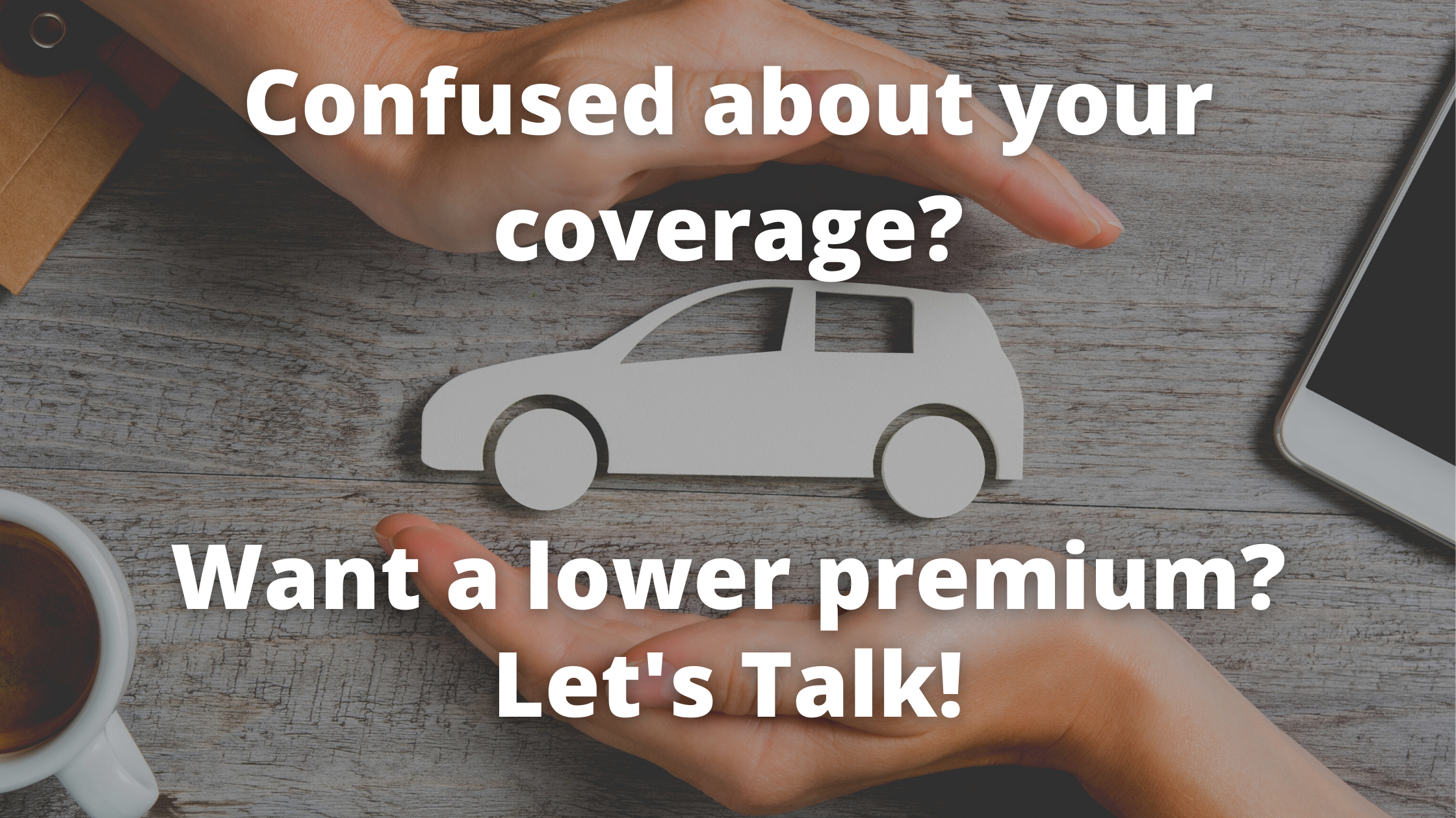 Confused about your coverage