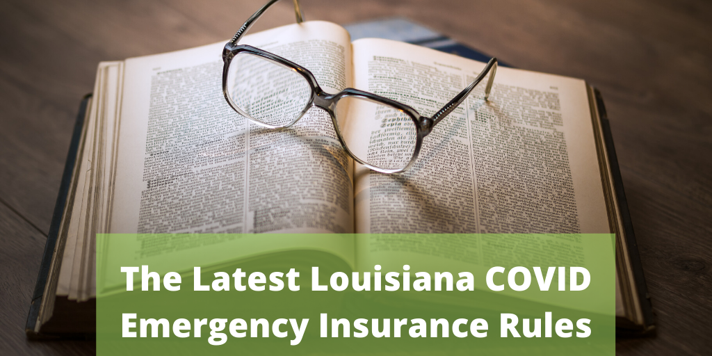 The Latest Louisiana COVID Emergency Insurance Rules